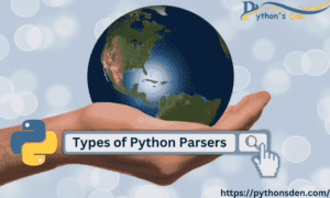 Types of Python Parsers